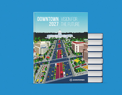 Downtown 2027: Vision for the Future Report