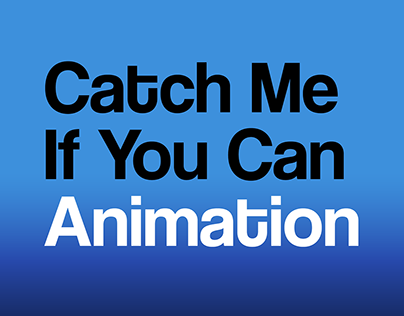 Catch Me If You Can Animation