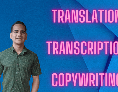 Translation, Transcription and Copywriting Services