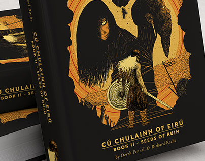 Cu Chulainn of Eiru Book 2: Seeds of Ruin - Cover Art