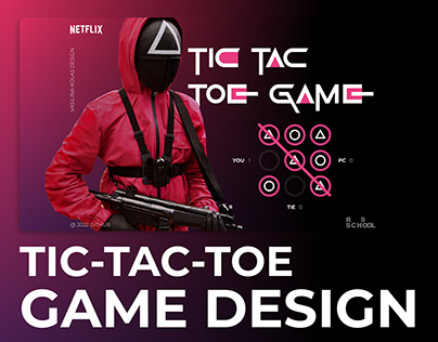 Development of the Tic Tac Toe game design