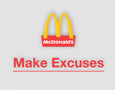 McDonald's_Make Excuses