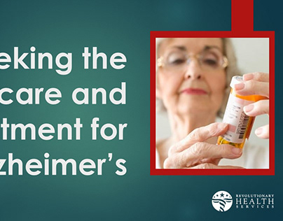 Seeking the best care and treatment for Alzheimer’s
