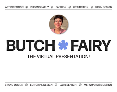 Butch Fairy Presentation