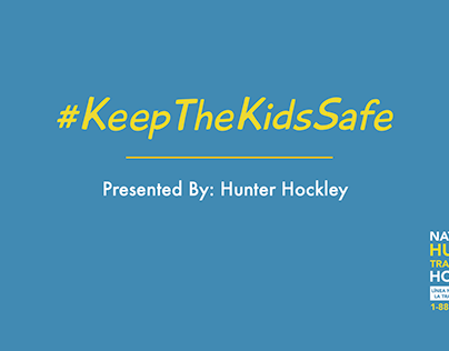 #KeepTheKidsSafe | Human Trafficking