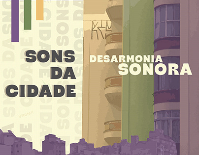 Sons da Cidade - Desarmonia Sonora