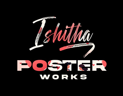 Ishitha Poster Works