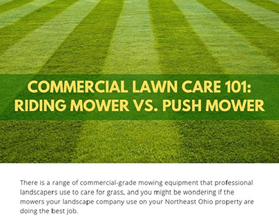 Commercial Lawn Care 101: Riding Mower Vs. Push Mower