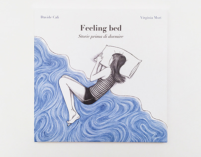"Feeling Bed" | Illustrated Book