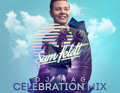 Sam Feldt DJ Mag Celebration Mix