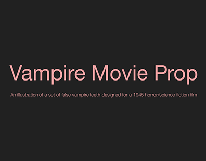 Vampire Teeth Movie Prop