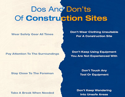 What Are The Dos And Don’ts Of Construction Sites?