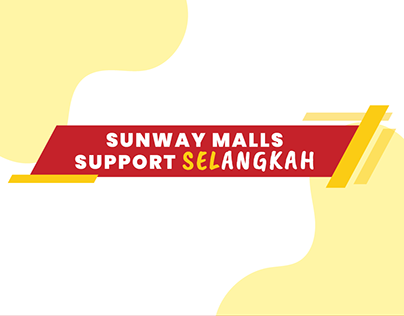 SUNWAY MALLS SUPPORT SELANGKAH