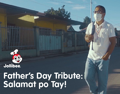 Jollibee | Father’s Day Tribute 2020: Salamat po Tay!