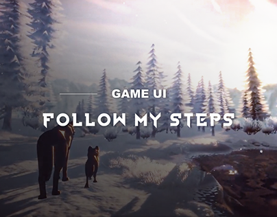 Game UI / Follow my steps