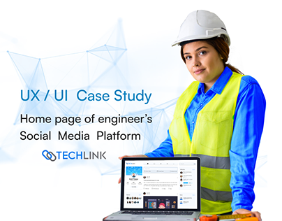 Home page - Engineer's Social Media Platform-Case Study
