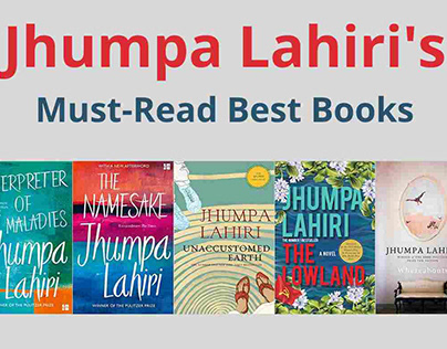 Jhumpa Lahiri's 5 Must-Read Bestselling Books