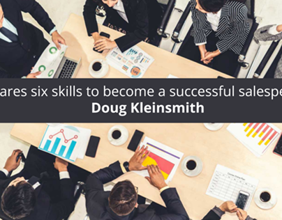 Doug Kleinsmith shares six skills to become a successfu