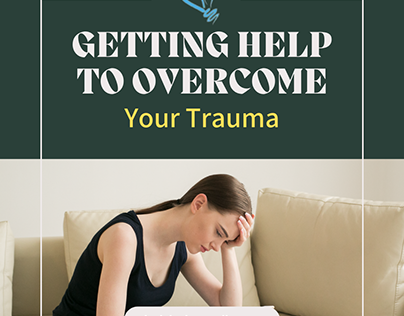 Getting Help To Overcome Your Trauma
