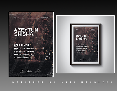 Zeytun Shisha | Poster & Wall Design @MiriMehdiyev