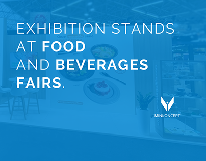 Booths for food and beverages fairs.