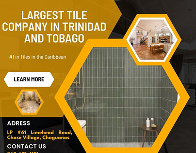 Leading And Largest Tile Company in Trinidad and Tobago