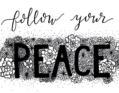 Follow Your Peace