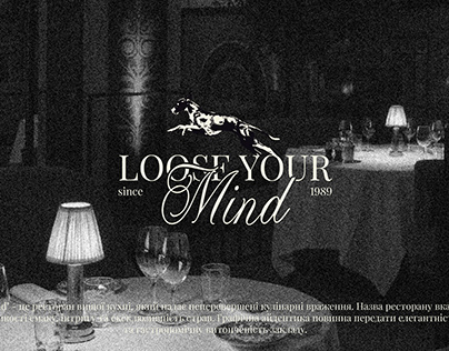 Loose your mind / identity for the restaurant