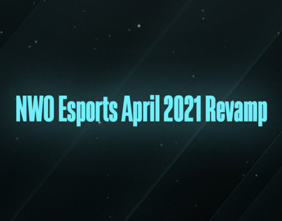NWO Esports April 2021 Revamp