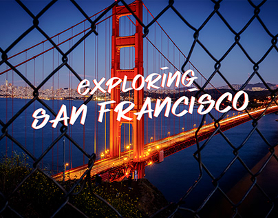 Exploring San Francisco