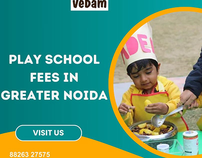Play School Fees in Greater Noida