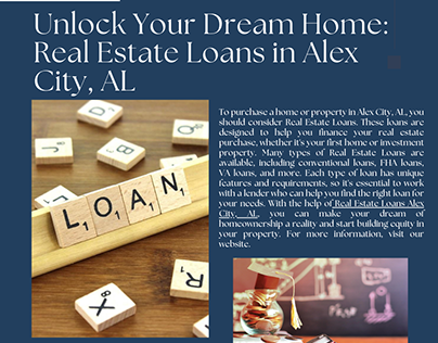 Your Dream Home: Real Estate Loans in Alex City, AL