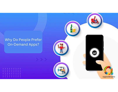 Why On-Demand Apps Are Preferred by People