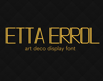 Etta Errol - Art Deco Font