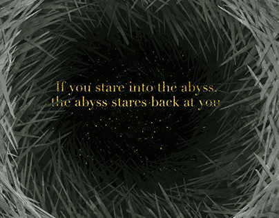 The Abyss- a Nietzsche quote