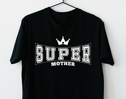 Super Mother T-shirt Design