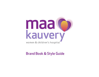 Maa Kauvery Hospital-Brand Book & Style Guide