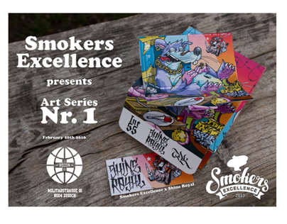 ShineRoyal x Smokers Excellence