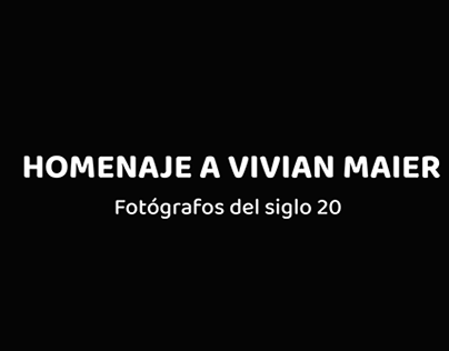 Homenaje a Vivian Maier