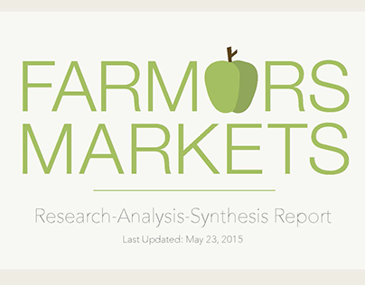 Farmers' Markets: Research - Analysis - Synthesis