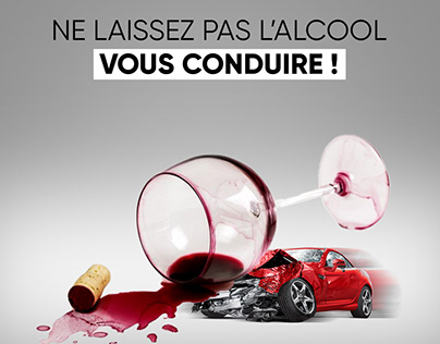 DON'T DRINK AND DRIVE - CAMPAGNE