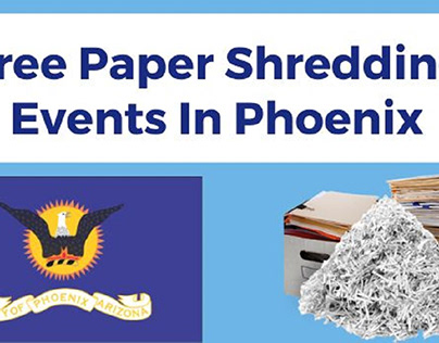 Free Paper Shredding Events Phoenix 2022