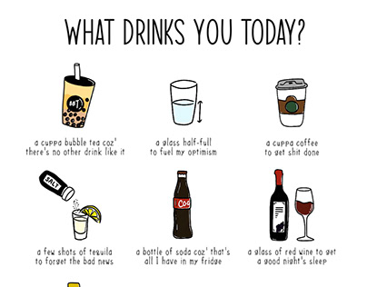 What drinks you today?