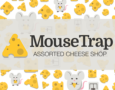Mouse Trap Cheese Shop Concept