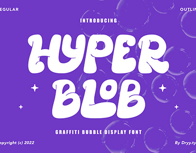 Hyper Blob - Graffiti Font