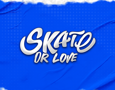 Skate or love