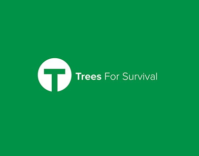 Trees For Survival