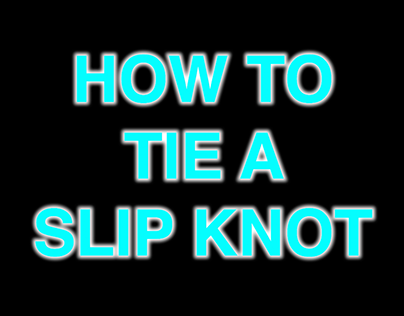 How to Tie a Slip Knot