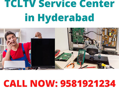 TCL TV Service Center in Hyderabad|9581921234