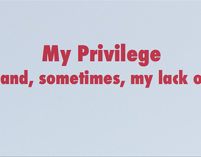 My Privilege